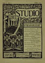 The Studio: An Illustrated Magazine of Fine and Applied Art, Vol 1, No 1, April 1893.