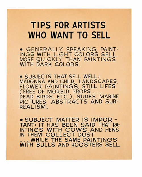 John Baldessari. <em>Tips for Artists Who Want to Sell,</em> 1966