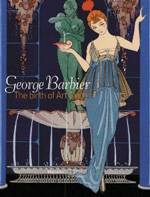 George Barbier: The Birth of Art Deco